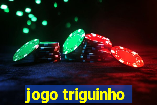 jogo triguinho